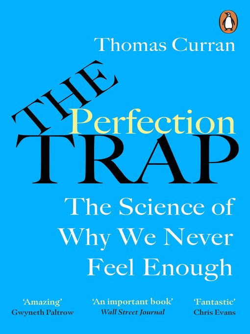 Title details for The Perfection Trap by Thomas Curran - Wait list